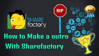 How To Make An Outro - Sharefactory Tip #3
