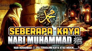 APAKAH NABI MUHAMMAD SAW ITU MISKIN