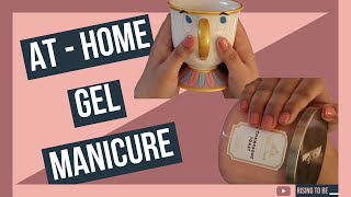 DIY GEL MANICURE! HOW TO DO NAILS AT HOME | Rising To Be