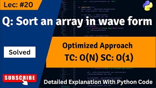Wave Array | Sort an Array in Wave Form | GFG | Array - #20