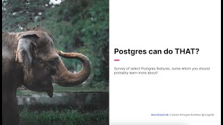 Cognite Tech Talk: Postgres can do THAT?