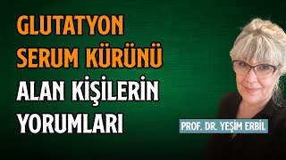 Glutatyon Serum Kürü Alan Kişilerin Yorumları | Müzice Faydaları🌟