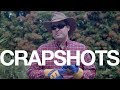 Crapshots Ep635 - The Gardening 7