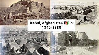 Vintage Kabul, Afghanistan 🇦🇫 in 1840-1880 | Exploring Old Kabul | Vintage Footage Revealed |History