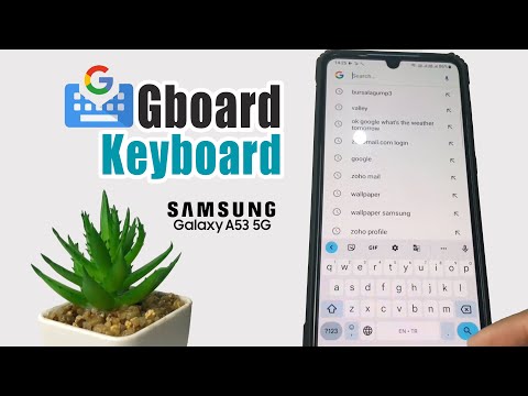 Samsung A53 5G How to change the default Gboard keyboard