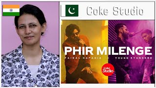Phir Milenge | Coke Studio 14 | Indian Girl's Reaction