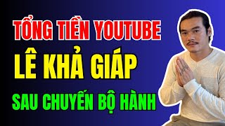 LÊ KHẢ GIÁP thu nhập được bao nhiêu TIỀN YOUTUBE thời gian theo sư MINH TUỆ? | Duy Ly Radio