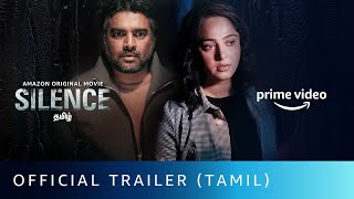 Silence - Official Trailer (Tamil) | R Madhavan, Anushka Shetty | Amazon Original Movie | Oct 2