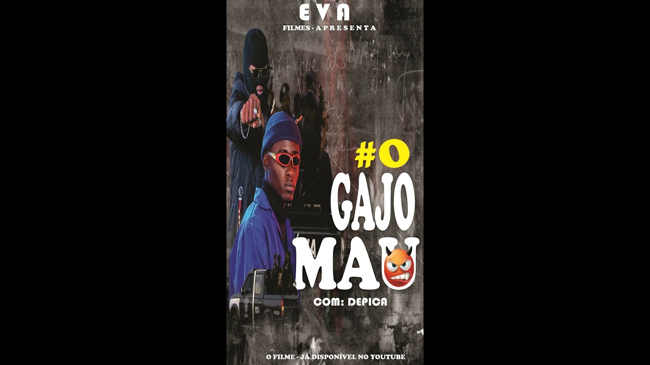 O GAJO MAU (DEPICA) PRODUÇÃO : EVA FILMES - VALÉRIO SAMBAPITO (2022)’ O GAJO MAU (DEPICA) PRODUÇÃO : EVA FILMES - VALÉRIO SAMBAPITO (2022)