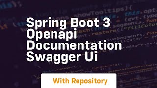 Spring boot 3 openapi documentation swagger ui
