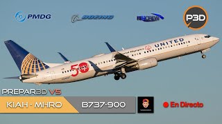 DIRECTO [P3Dv5.1] PMDG B737-900 | KIAH - MHRO | VATSIM (ESP/ENG)