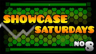 Showcase Saturdays #8 - UNBELIEVABLE LEVELS!