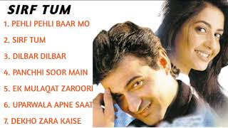 Sirf Tum Movie All Songs Jukebox | SanjayKapoor, Priya Gill, Sushmita Sen | INDIANMUSIC