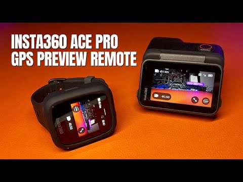 Insta360 Ace Pro GPS Preview Remote FULL GUIDED TOUR! GAME CHANGER!