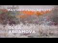 Russian Pastel Painting Artist Olga Abramova Fine Art Paintings Gallery