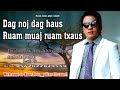 dag noj dag haus ruam muaj ruam txaus 6 11 2018