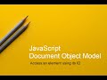 Javascript DOM Access Element By ID