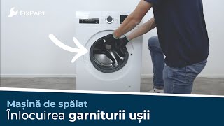 Cum înlocuiesc garnitura ușii de la mașina de spălat? - FixPart