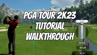 PGA TOUR 2K23 Tutorial First Look Walkthrough!