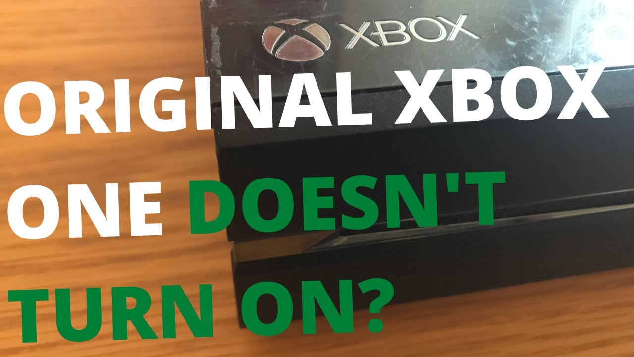 XBOX One Doesn't Turn On? Here's How To Fix The Console Not Starting Up ...