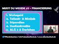 musst du wissen 7 – finanzierung des studiums. wohngeld jobs stipendien studienkredite u0026 alg 2.