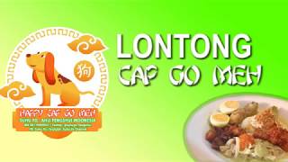 ASAL MULA LONTONG CAP GO MEH