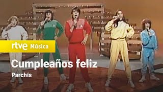 CUMPLEAÑOS FELIZ - Parchís HD (1981)