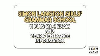 Simon Langton Girls' Grammar School 11+ (11 Plus) Exam Information and Admissions For Year 7 Entry