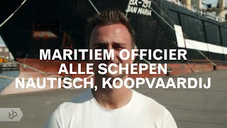 Praktijkleren: Maritiem officier alle schepen nautisch, koopvaardij (Maritiem officier alle schepen)