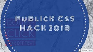 PUblic CSS hack 2018