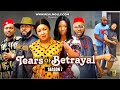TEARS OF BETRAYAL (SEASON 7){NEW TRENDING MOVIE}-2024 LATEST NIGERIAN NOLLYWOOD MOVIE