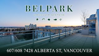 BELPARK Penthouse - 607/608-7428 ALBERTA ST - South Cambie, Vancouver (4K)