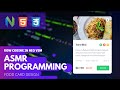 ASMR Programming in vim - No Talking - Food card with HTML CSS, typing asmr