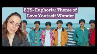 Reacting to BTS- Euphoria Theme of Love Yourself Wonder ( Bangtan Universe)