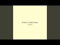 Ember Crystal Ocean