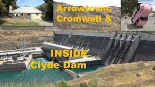 Arrowtown, Cromwell and inside Clyde Dam South Island - Part 05