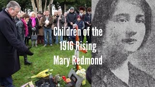 Children of the 1916 Rising: Mary Redmond