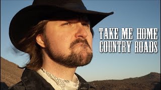 Take Me Home, Country Roads - John Denver (Rock Cover by Your Man Alex Smith)