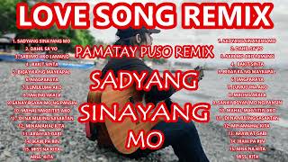Best of Nyt Lumenda & PML Group Tagalog Love Song Remix Compilation - Sadyang Sinayang Mo