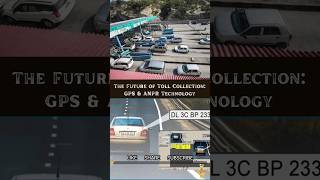 Revolutionizing Toll Collection: GPS & ANPR Technology | #ytshorts #topnews #nitingadkari