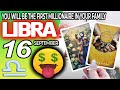 Libra ♎ 🤑YOU WILL BE THE FIRST MILLIONAIRE IN YOUR FAMILY 💰 horoscope for today SEPTEMBER 16 2024 ♎