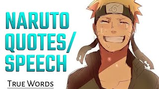 Top 10 Naruto Quotes/Philosophy that I loved with Voice