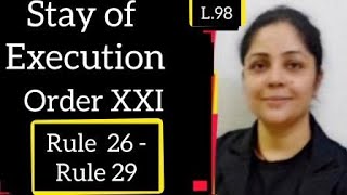 Stay of Execution | Order XXI Rule 26 - Rule 29 #stayofexecution #order21 #order21rule26 #cpc