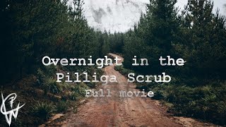 Season 3 - Haunted- Ep19 - Overnight in the Pilliga Scrub | Full Movie