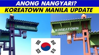 KOREATOWN MANILA UPDATE