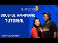 Soulful | FL Studio Amapiano Tutorial | Babalwa M | Mawhoo | Episode 1