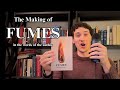 The Making of FUMES by William Dozier