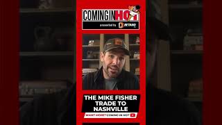 Mike Fisher Trade : Ottawa Senators to Nashville Predators | Coming in Hot