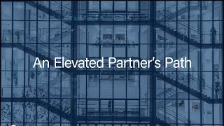 An Elevated Partner’s Path