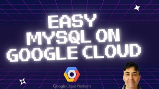 Easily Run MySQL on Google Cloud Platform